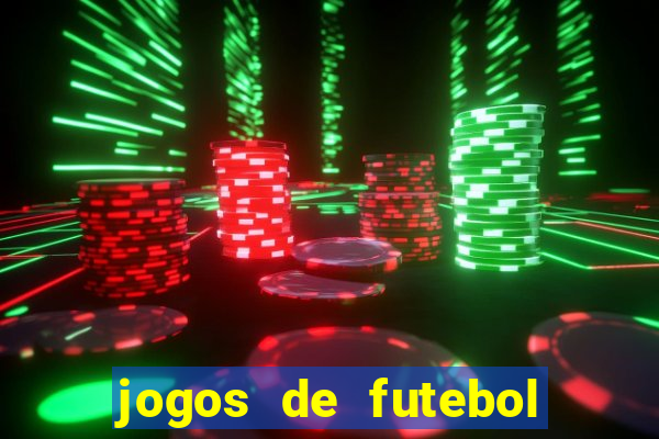 jogos de futebol com dinheiro infinito